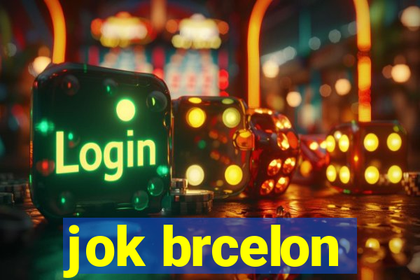 jok brcelon